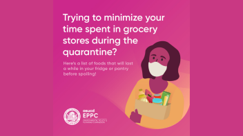 Grocery shopping e-talk. Text on image reads: Trying to minimize your time spent in grocery stores during the quarantine? Here's a list of foods that will last a while in your fridge or pantry before spoiling!